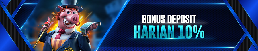 Bonus Deposit Harian 10% PaktuaSlot